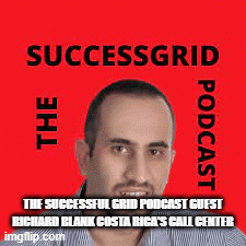 The-Successful-Grid-podcast-guest-Richard-Blank-Costa-Ricas-Call-Center547c8bb90e37f120.gif